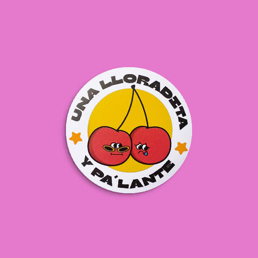 Una Lloradita y Pa´lante