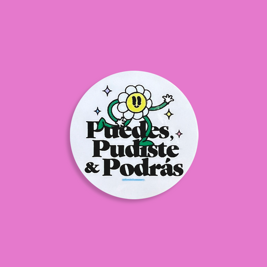 Puedes, Pudiste y Podrás